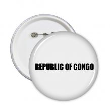 Republic Of Congo Name Black Round Pins Badge Button Clothing Decoration 5pcs 