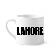 Lahore Pakistan City Name Mini Coffee Mug White Pottery Cerac Cup With Handle 6oz 