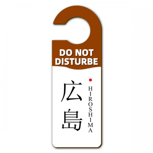 Hiroshima Japaness City Name Red Sun Flag Warning Sign Hangtag Door Knob Room Hanger Placard