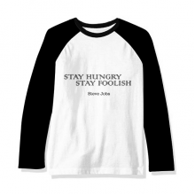 Quote From Steve Jobs Art Deco  Fashion Long Sleeve Top Raglan T-shirt Cloth
