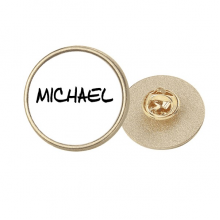 Special Handwriting English Name MICHAEL Round Metal Golden Pin Brooch Clip