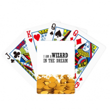 I Am A Wizard In The Dream Gold Playing Card Classic Game